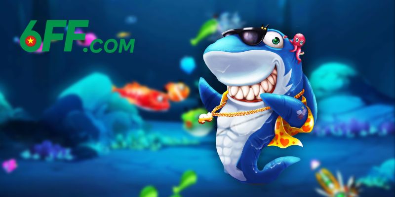 Bắn Cá 6FF – Bắn Cá Đổi Thưởng Đẳng Cấp Năm 2025 1 Tìm hiểu thông tin chi tiết về sảnh bắn cá 6FF